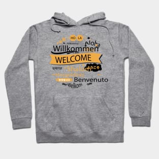 Welcome In Different Language Hoodie